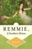Remmie a Southern Heiress