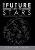 The Future Is in the Stars