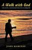 A Walk with God