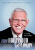 From Hollywood to Calvary
