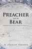 Preacher and the Bear
