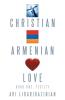 Christian Armenian Love