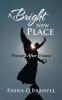 A Bright New Place
