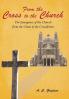 From the Cross to the Church