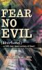 Fear No Evil (Devotional)
