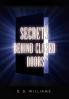 Secrets Behind Closed Doors