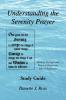 Understanding the Serenity Prayer