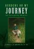 Burdens on My Journey