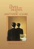 The Lives and Deaths of Matthew St. Clare
