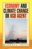 Economy and Climate Change or KGB Agent