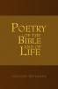 Poetry of the Bible and of Life