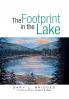 The Footprint in the Lake