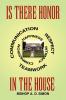 Is There Honor in the House