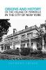Origins and History of the Village of Yorkville in the City of New York