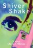 Shiver Shake
