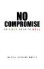 No Compromise