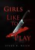 Girls Like to Play