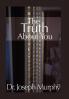 The Truth about You