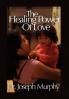 The Healing Power of Love