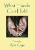 What Hands Can Hold