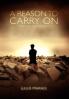 A Reason to Carry On