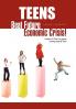 Teens- Beat Future Economic Crisis!