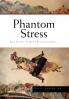 Phantom Stress