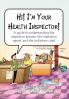 Hi! I'm Your Health Inspector!