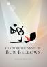Clapture the Story of Bub Bellows