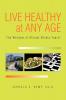 Live Healthy at Any Age