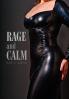 RAGE and CALM
