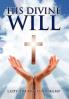 His Divine Will