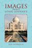 Images from a Long Journey