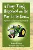 A Funny Thing Happened on the Way to the Farm...