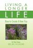Living a Longer Life