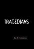 Tragedians