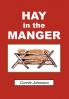 Hay in the Manger