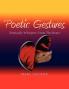 Poetic Gestures