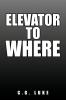Elevator to Where