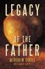 Legacy of the Father