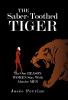 The Saber-Toothed Tiger