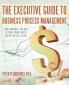 The Executive Guide to Business Process Management