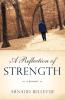 A Reflection of Strength