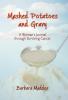 Mashed Potatoes and Gravy