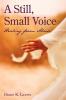A Still Small Voice