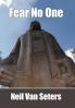 Fear No One