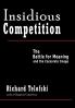 Insidious Competition