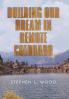 Building Our Dream in Remote Colorado