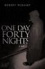 One Day Forty Nights