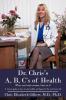 Dr. Chris's A B C's of Health